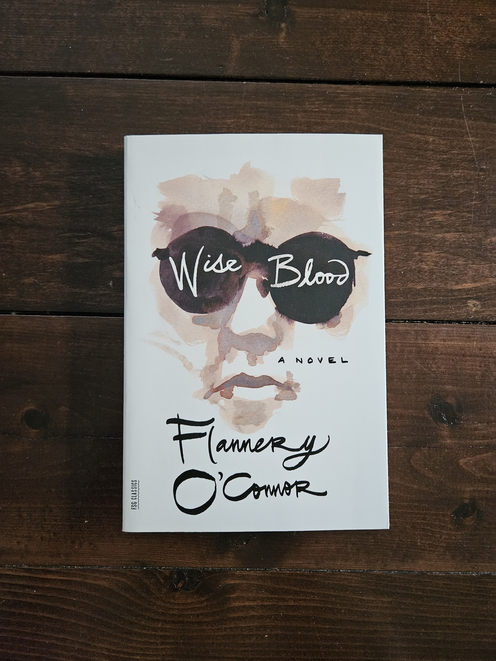 Wise Blood by Flannery O'Connor Paperback Classics